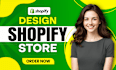 design, redesign shopify store, shopify dropshipping store, shopify website