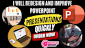 redesign and improve powerpoint presentation quickly