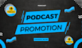 do podcast promotion to increase massive audience