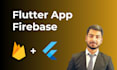develop powerful flutter apps with firebase integration l expert developer