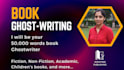 provide ghost writing service for your book