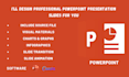 make you a pro attractive, modern powerpoint presentation