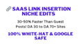 do saas niche edit and link insertion on high da sites