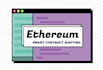 audit and review your ethereum smart contract