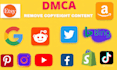 remove copyright infringing, defaming, negative, harassing, leaked, dmca post