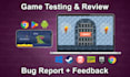 test your game entirely and review it