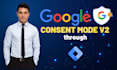 setup advance google consent mode v2 cookie consent banner with GTM