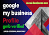 create a gmb profile with verification for local business