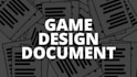 write your game design document