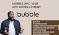 develop bubble io web app, saas ,fix bugs, bubble developer