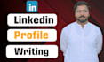 write a powerfull linkedin profile