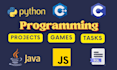 do projects and develop games in python, java, c, javascript and cpp programming