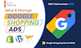 set up google shopping ads campaigns for sales and traffic