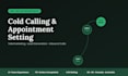 do b2b and b2c cold calling, appointment setting and inbound calls