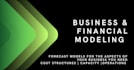 build business models or financial models for your business