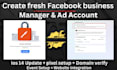 create  fresh facebook business manager and ad account