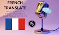 translate your text french and english