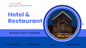 develop business plans for hotels, resorts and restaurants