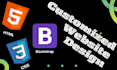 do custom website design and development using HTML, CSS, and bootstrap