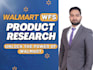provide walmart wfs  product research