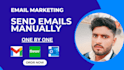 manually send emails one by one