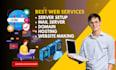 setup cloud server, mail server, webserver include development