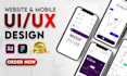 ui ux design, create mobile app ui ux or website ui ux design