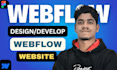 design or develop webflow website, webflow expert, figma to webflow