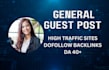provide general guest post with high authority backlinks