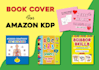 do amazon book cover design, paperback, ebook, kdp, kindle cover