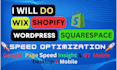 boost wix, shopify, wordpress, php,squarespace website speed
