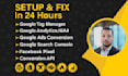 fix and setup gtm, google analytics 4, ga4, ads conversion in 24 hours