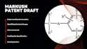 draft markush patents in 7 days