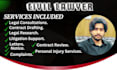 be your civil lawyer in civil law, family, child custody, divorce and tort cases