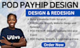 design and redesign your payhip website print on demand big cartel bio in link