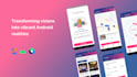 develop native android mobile application