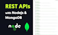 develop nodejs rest apis or backend with mongodb