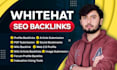 do monthly off page seo backlinks service using whitehat strategy