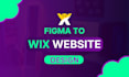design wix website or figma to wix landing page and website redesign
