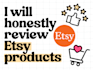 honestly review your etsy products