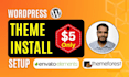 install wordpress theme and themeforest  demo import in 2 hours