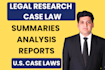 provide US legal research and case law summaries
