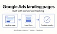build a google ads landing page with lead conversion tracking
