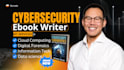 ghostwrite cybersecurity ebook, report, resume, cloud computing kindle writer