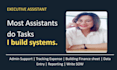 be your proactive executive assistant for admin, finance and reporting