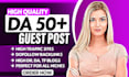 write and publish high da guest post with SEO  quality guest posting