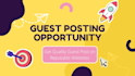 publish guest post on reputable blog on a specific niche