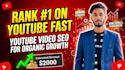 do youtube SEO to rank your videos, boost views and grow subscribers organically