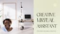 be your creative virtual assistant and project manager
