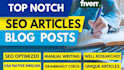 do top notch SEO friendly article and blog writing